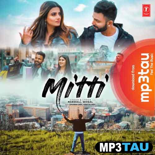 Mitti- Marshall Sehgal mp3 song lyrics